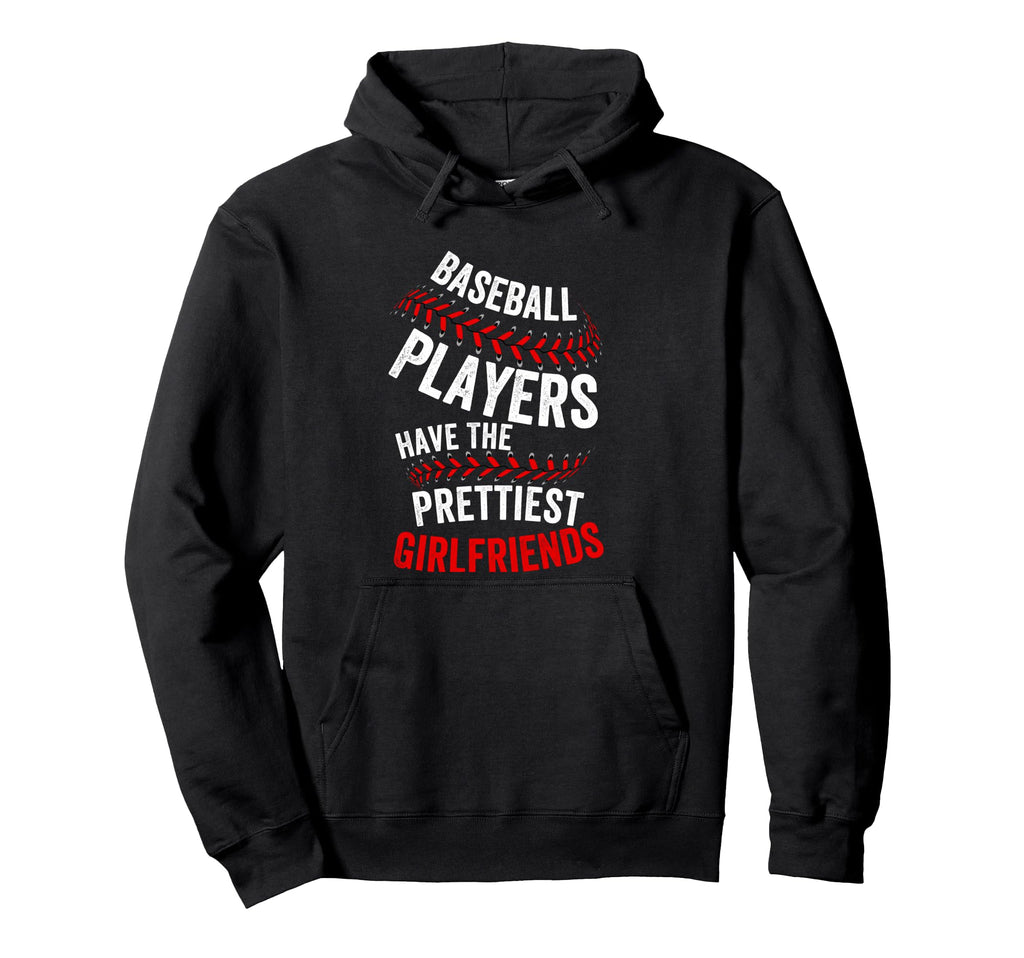 Baseball Players Have Prettiest Hoodie - Aesthetic Graphic Men Women - T-Shirt, Sweatshirt, Hoodie