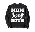 Mom Both Funny Baseball Hockey Mom Sweatshirt - Streetwear Style for Adults - T-Shirt, Sweatshirt, Hoodie