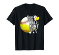 Livin That Ball Aunt Life Softball T-Shirt - Minimalist Print Men Women - T-Shirt, Sweatshirt, Hoodie