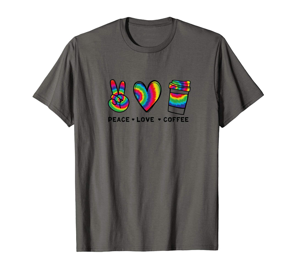 Peace Love Coffee Tie Dye Coffee T-Shirt - Casual Everyday Wear for Adults - T-Shirt, Sweatshirt, Hoodie