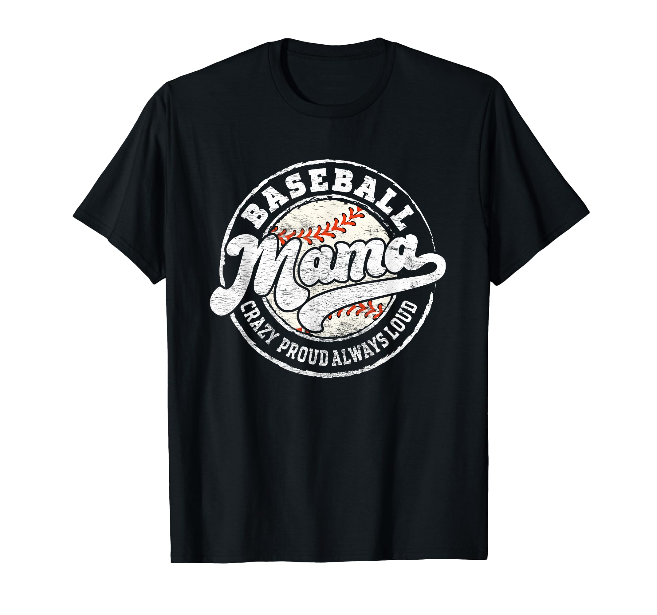 Baseball Mama Baseball Mom T-Shirt - Fun Novelty Design for Adults - T-Shirt, Sweatshirt, Hoodie