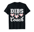 Dibs Coach Funny Baseball Heart T-Shirt - Casual Everyday Wear Men Women - T-Shirt, Sweatshirt, Hoodie
