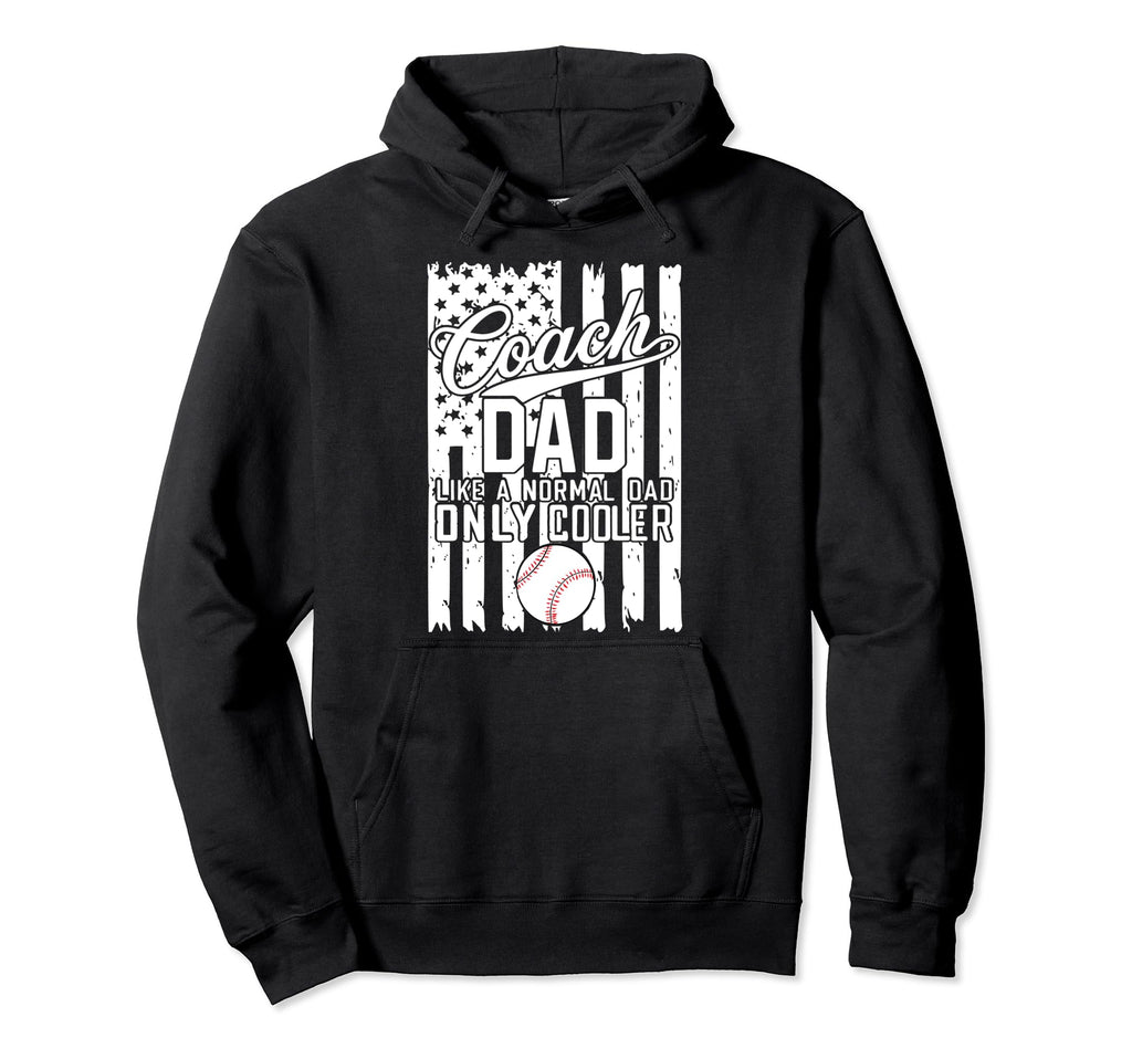 Baseball Coach Dad Like Normal Hoodie - Minimalist Print Men Women - T-Shirt, Sweatshirt, Hoodie