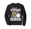 Proud Stepdad 2026 Senior Baseball Sweatshirt - Trendy Graphic Men Women - T-Shirt, Sweatshirt, Hoodie