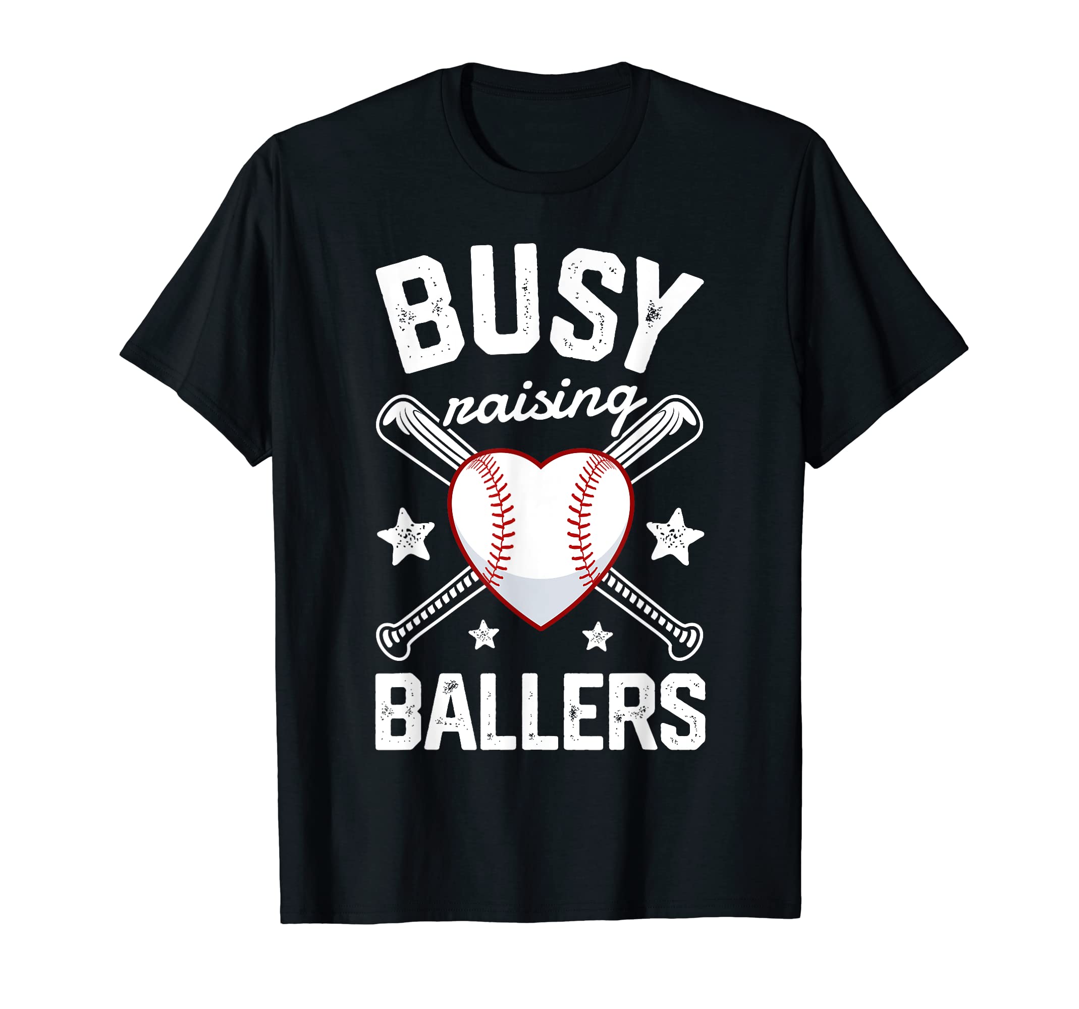 Busy Raising Ballers Baseball Mom T-Shirt - Casual Everyday Wear Unisex - T-Shirt, Sweatshirt, Hoodie