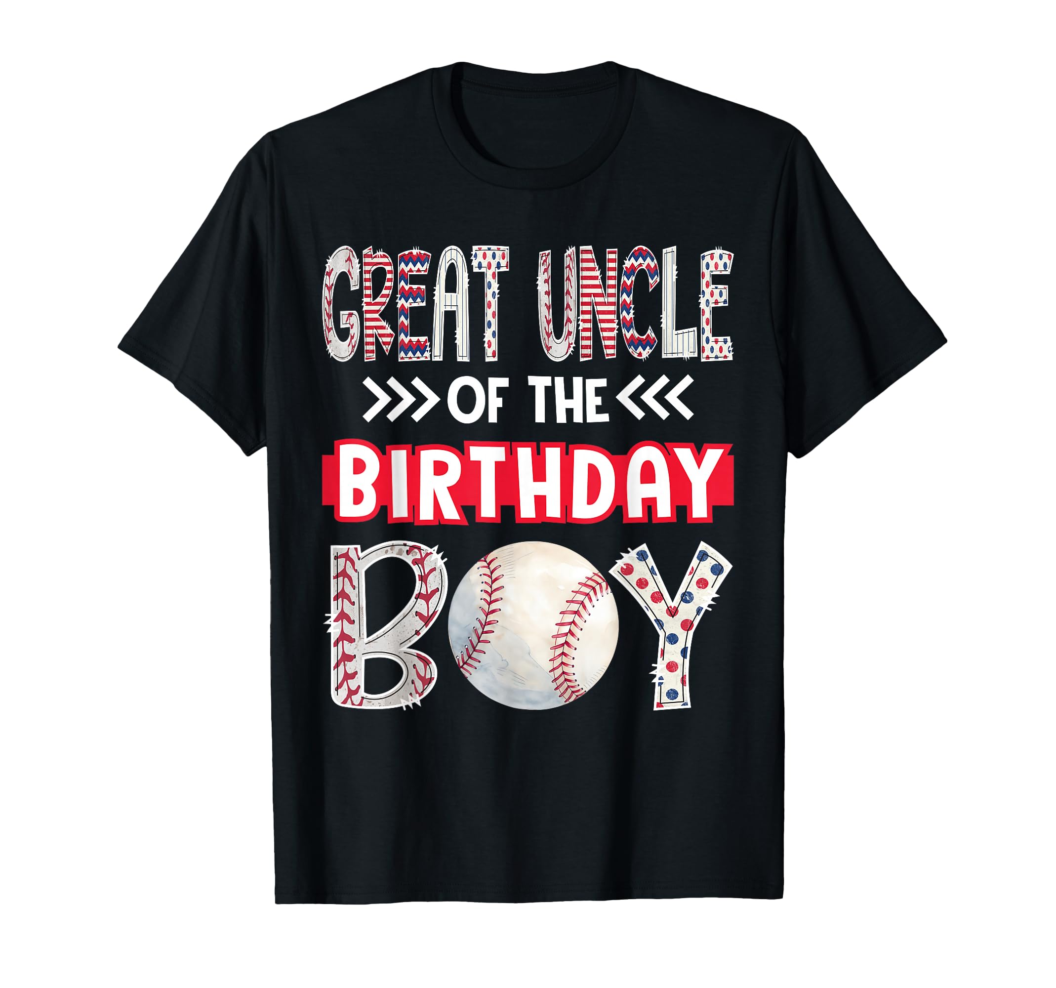 Great Uncle Birthday Baseball Family Squad T-Shirt - Trendy Graphic Unisex - T-Shirt, Sweatshirt, Hoodie