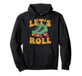 Let S Roll Roller Skating Skater Skate 70S Hoodie - Trendy Graphic Unisex - T-Shirt, Sweatshirt, Hoodie
