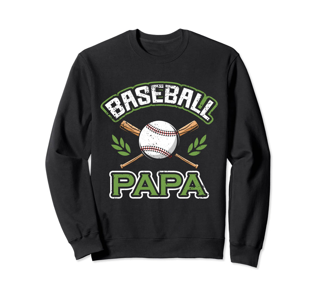 Baseball Papa Athletic Fathers Sweatshirt - Casual Everyday Wear Men Women - T-Shirt, Sweatshirt, Hoodie