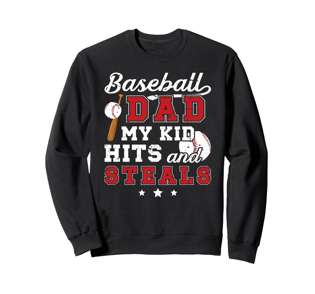 Funny Baseball Dad Baseball Player Sweatshirt - Novelty Apparel Men Women - T-Shirt, Sweatshirt, Hoodie