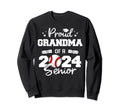 Proud Grandma 2024 Senior Funny Sweatshirt - Novelty Apparel Men Women - T-Shirt, Sweatshirt, Hoodie