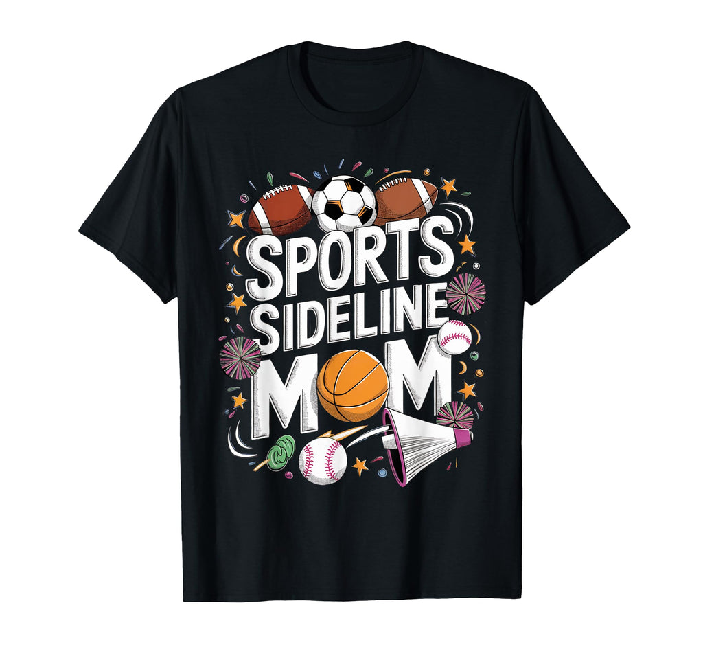 Happy Mama Sports Sideline Soccer T-Shirt - Streetwear Style for Adults - T-Shirt, Sweatshirt, Hoodie