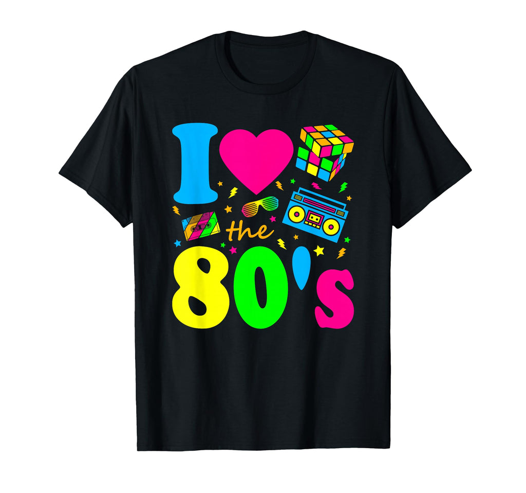 I Love 80S Eighties Party Dress T-Shirt - Fun Novelty Design for Adults - T-Shirt, Sweatshirt, Hoodie