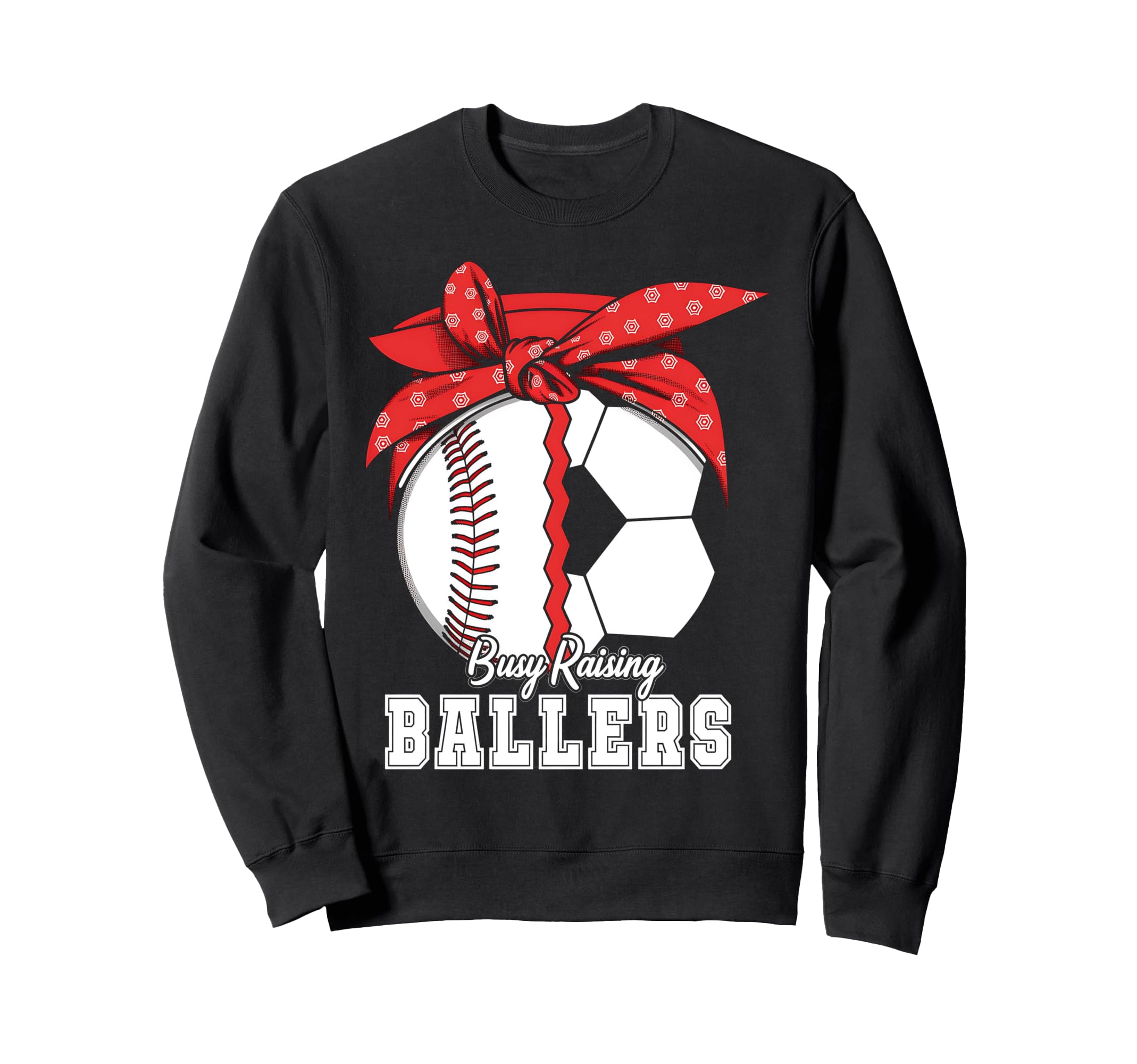 Baseball Soccer Busy Raising Sweatshirt - Minimalist Print Men Women - T-Shirt, Sweatshirt, Hoodie