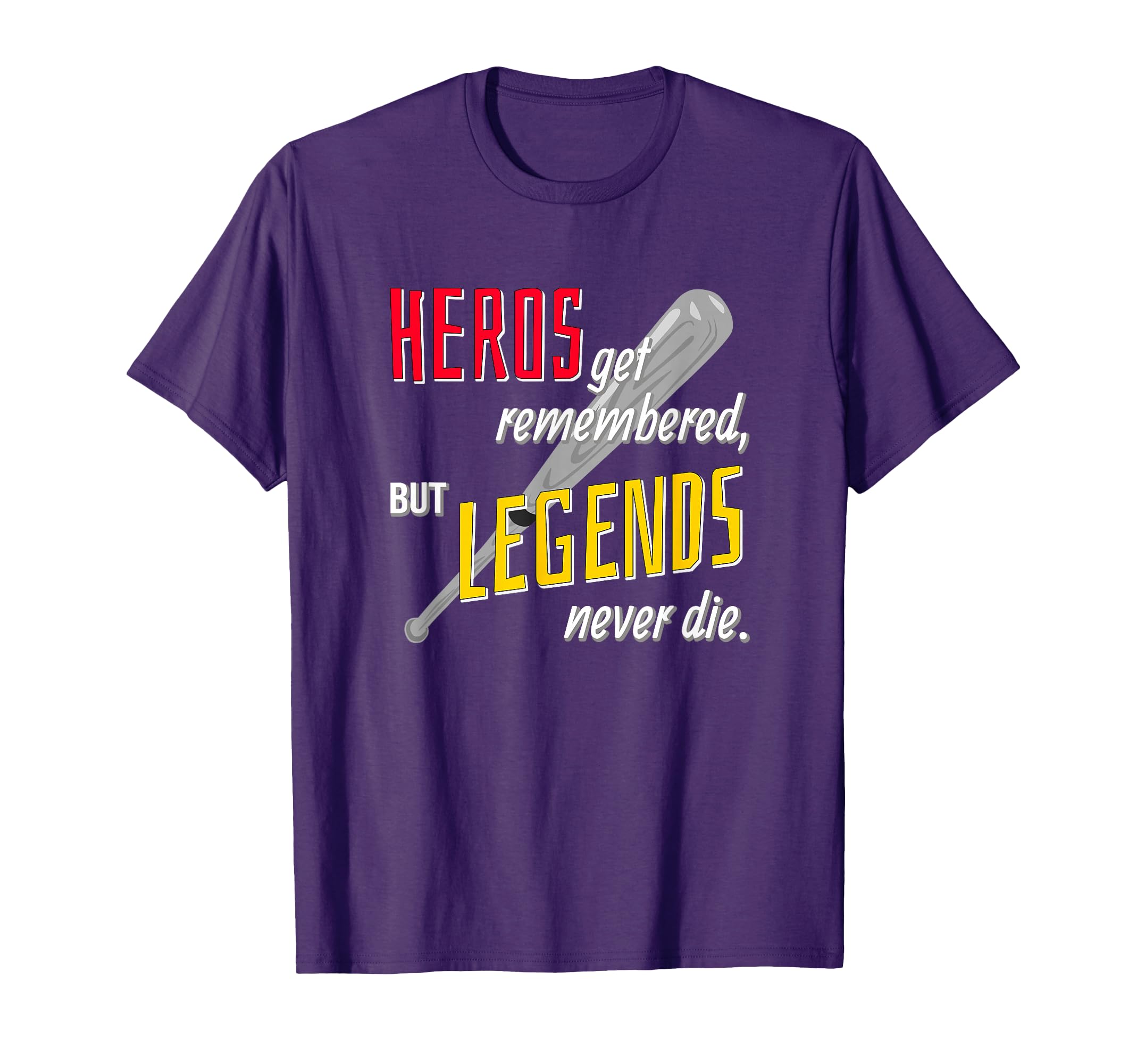 Baseball Sports Heros Get T-Shirt - Casual Everyday Wear Men Women - T-Shirt, Sweatshirt, Hoodie