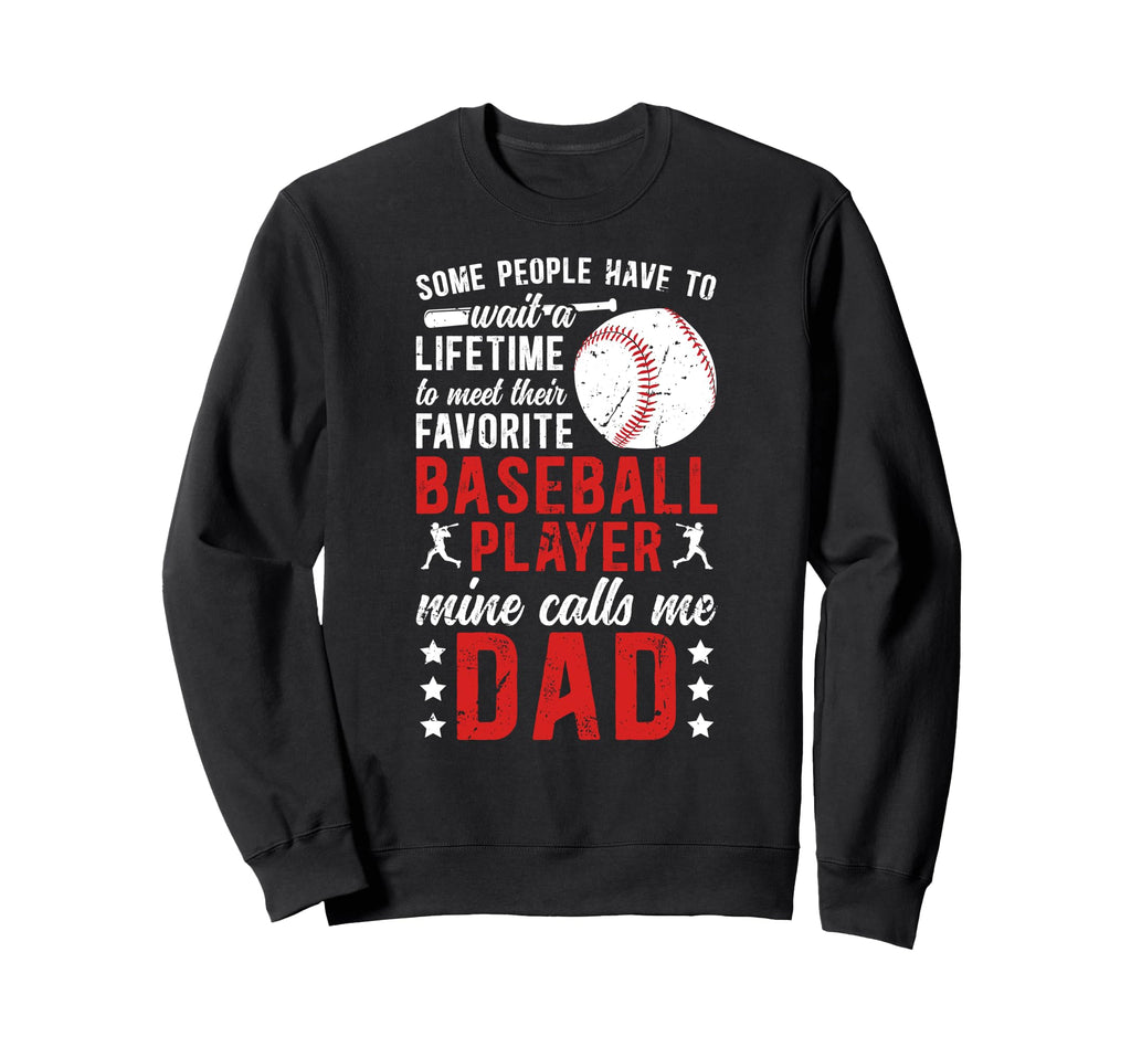 Proud Baseball Dad Baseball Player Dad Sweatshirt - Novelty Apparel Unisex - T-Shirt, Sweatshirt, Hoodie