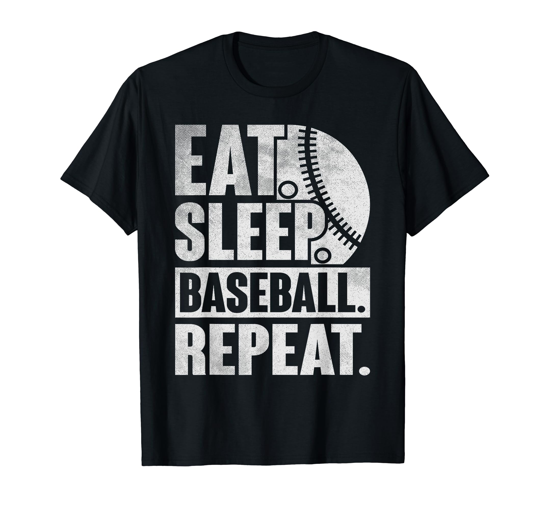 Eat Sleep Baseball Repeat Baseball T-Shirt - Novelty Apparel for Adults - T-Shirt, Sweatshirt, Hoodie