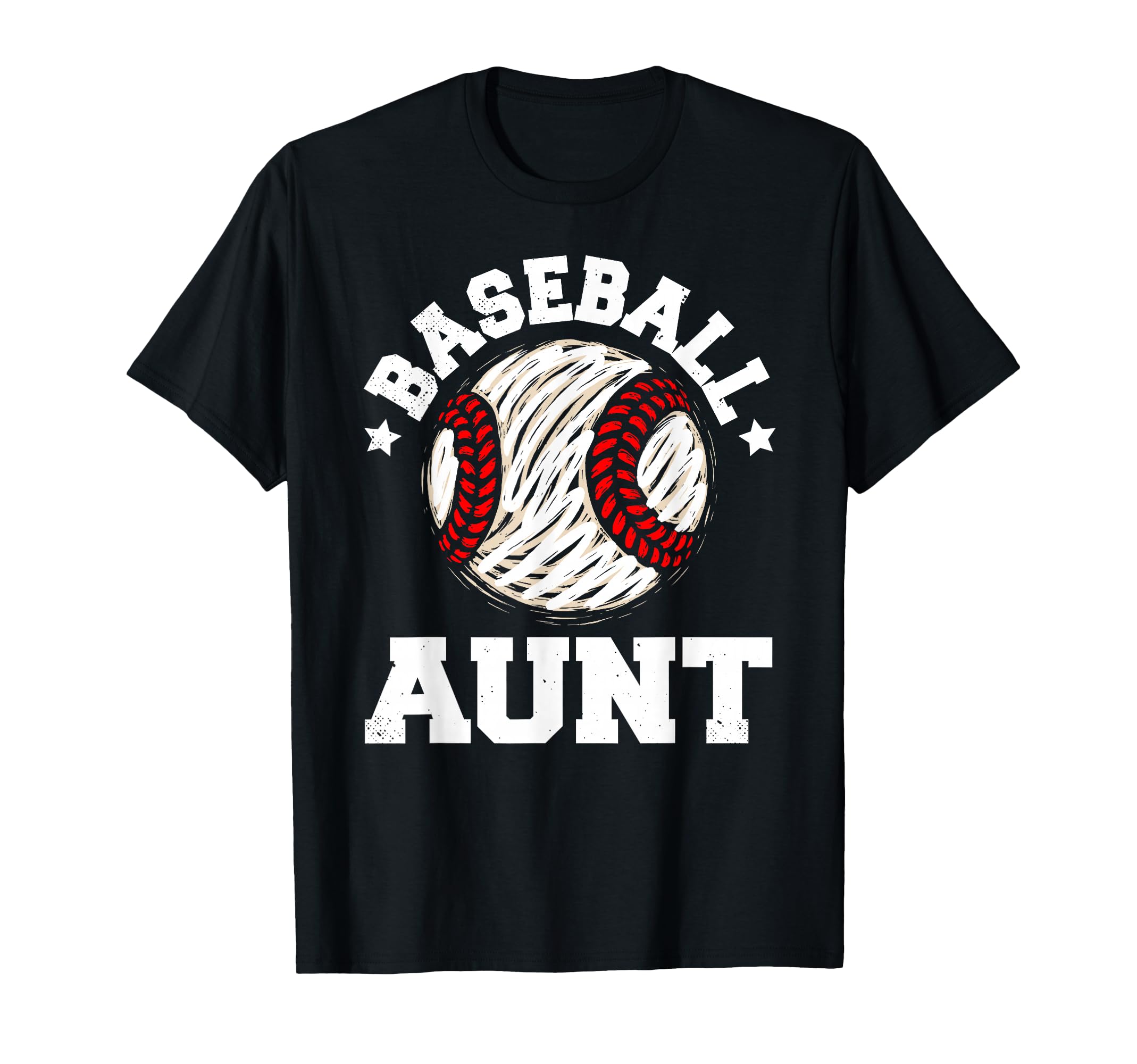 Baseball Aunt Distressed Funny Baseball T-Shirt - Novelty Apparel Unisex - T-Shirt, Sweatshirt, Hoodie