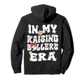 My Raising Ballers Era Baseball Soccer Hoodie - Novelty Apparel Men Women - T-Shirt, Sweatshirt, Hoodie