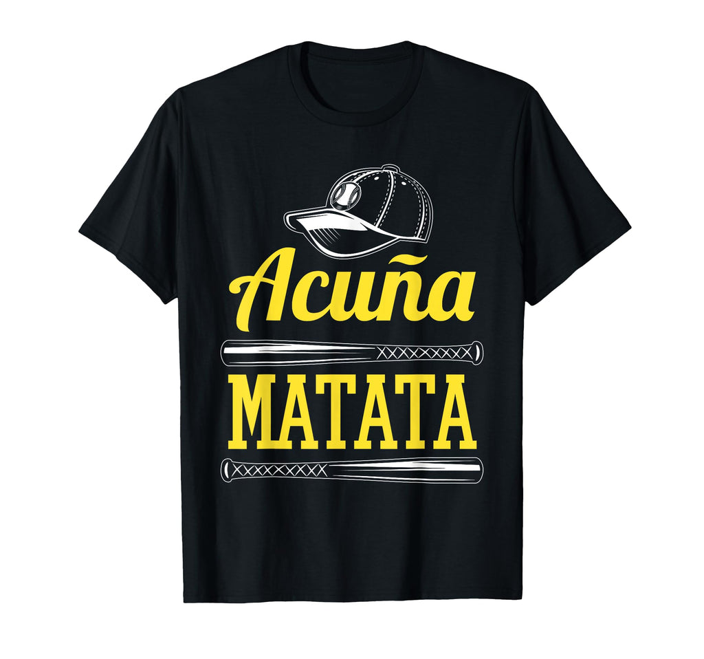 Acuna Matata Baseball Softball Athlete T-Shirt - Novelty Apparel Unisex - T-Shirt, Sweatshirt, Hoodie