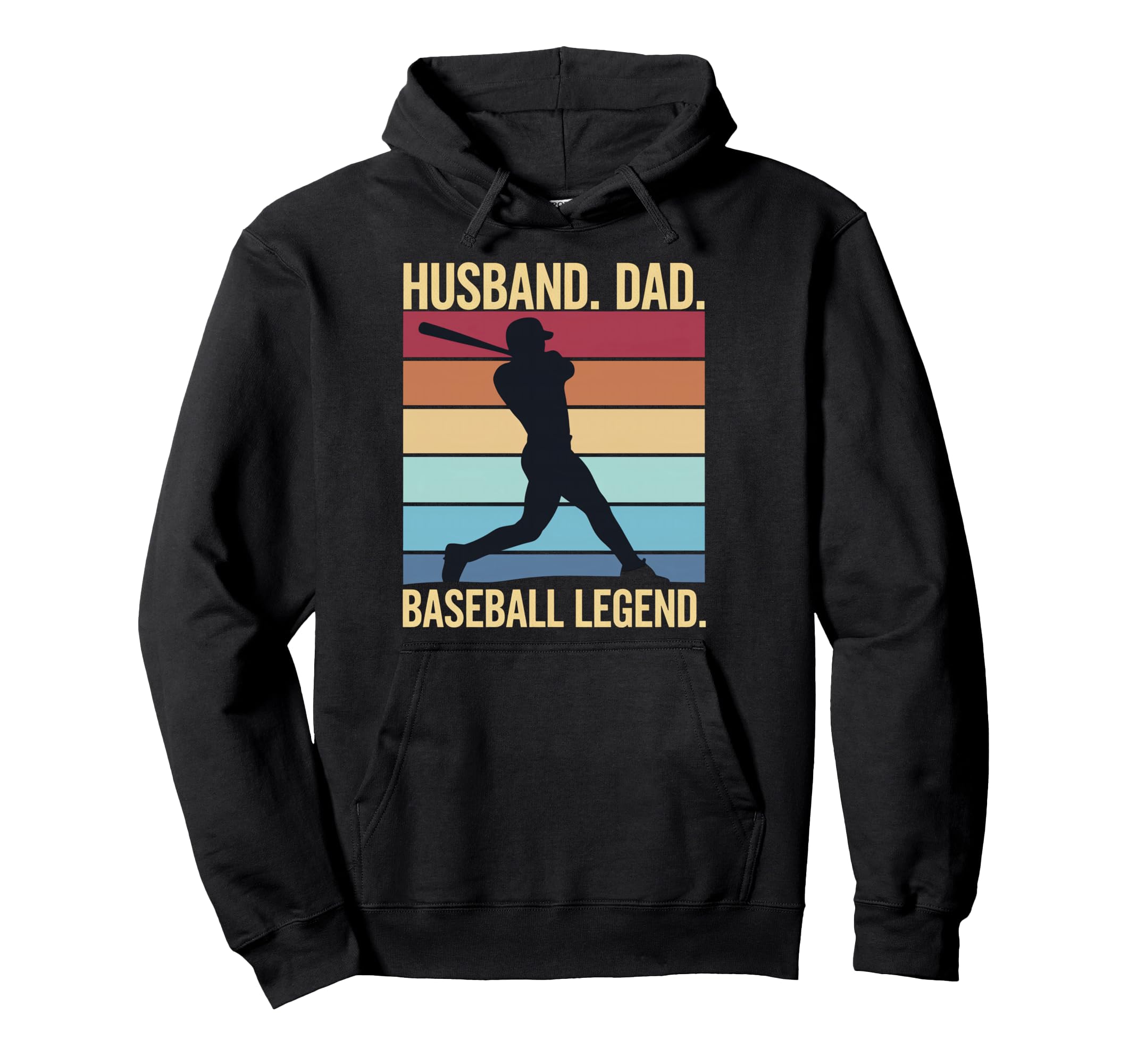Husband Dad Baseball Legend Hoodie - Trendy Graphic Men Women - T-Shirt, Sweatshirt, Hoodie