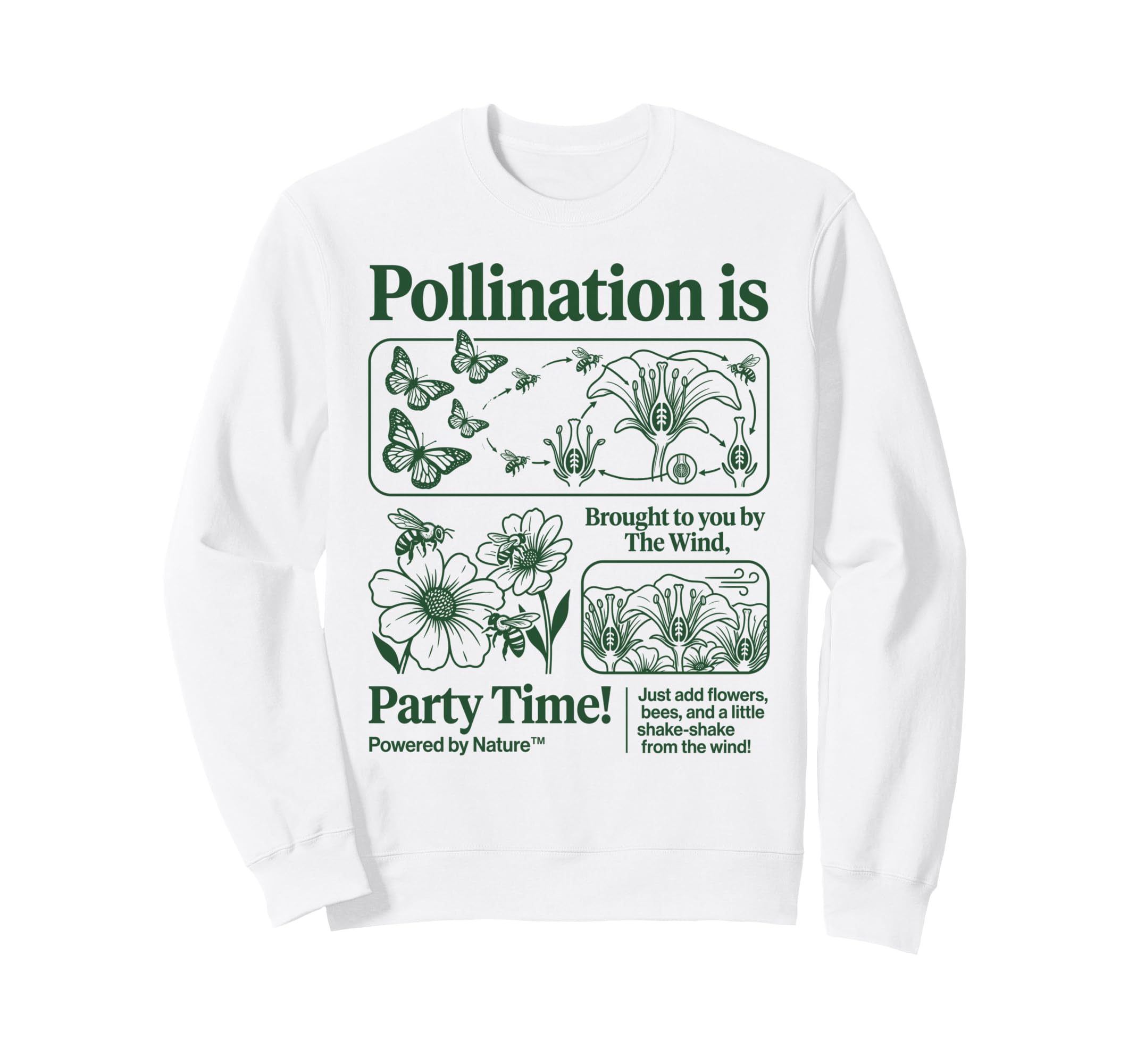 Pollination Biology Bees Flowers 90S Sweatshirt - Novelty Apparel Unisex - T-Shirt, Sweatshirt, Hoodie
