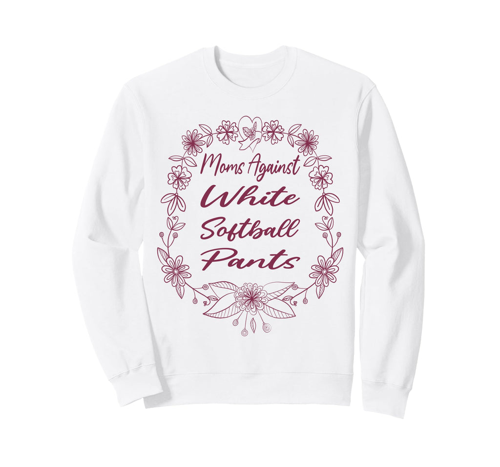Moms Against White Baseball Pants Sweatshirt - Custom Art Print Men Women - T-Shirt, Sweatshirt, Hoodie