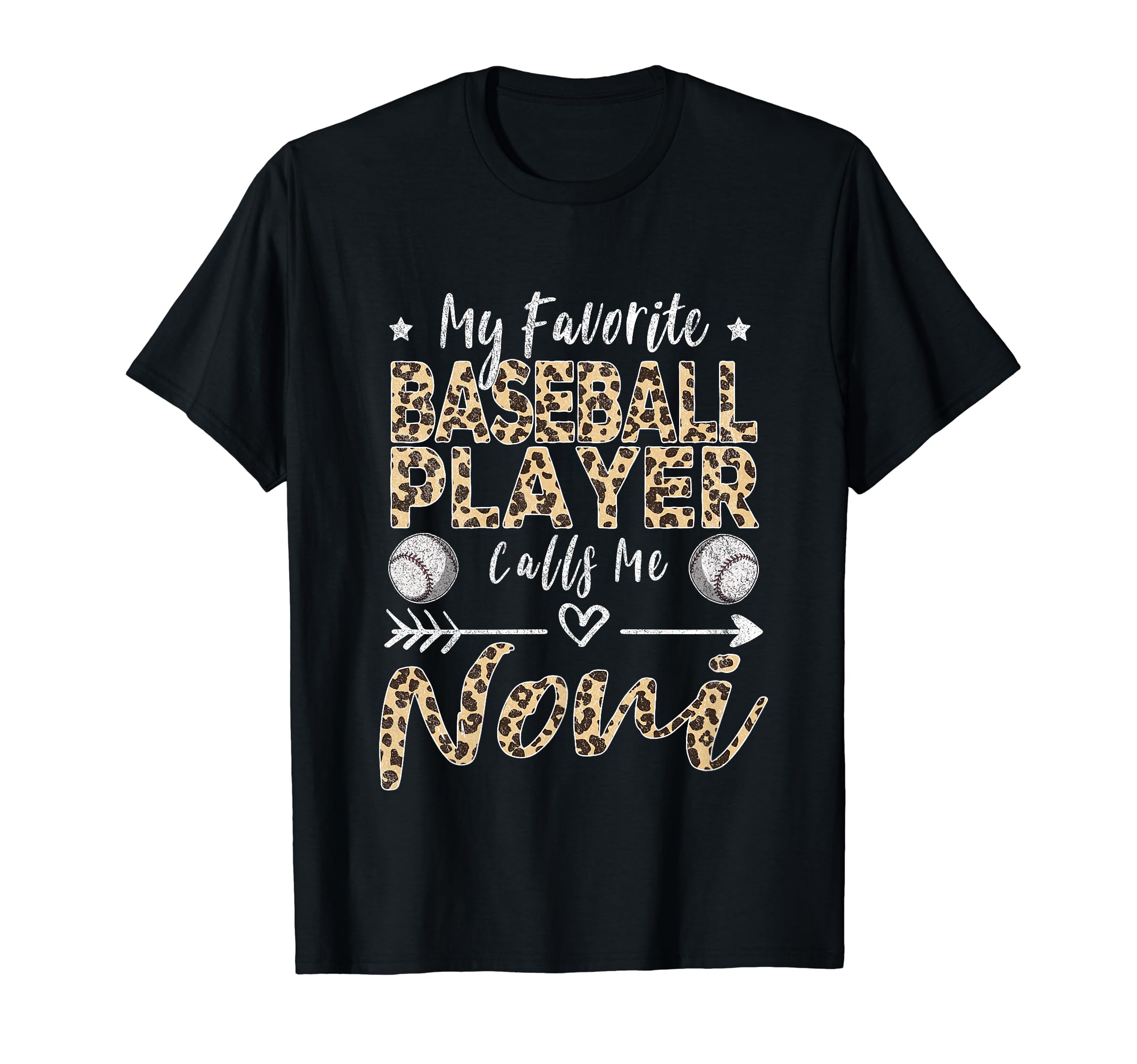 My Favorite Baseball Player Calls Me Noni T-Shirt - Graphic Print Unisex - T-Shirt, Sweatshirt, Hoodie