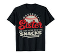 Baseball Sister Im Just Here Snacks Funny T-Shirt - Streetwear Style Unisex - T-Shirt, Sweatshirt, Hoodie