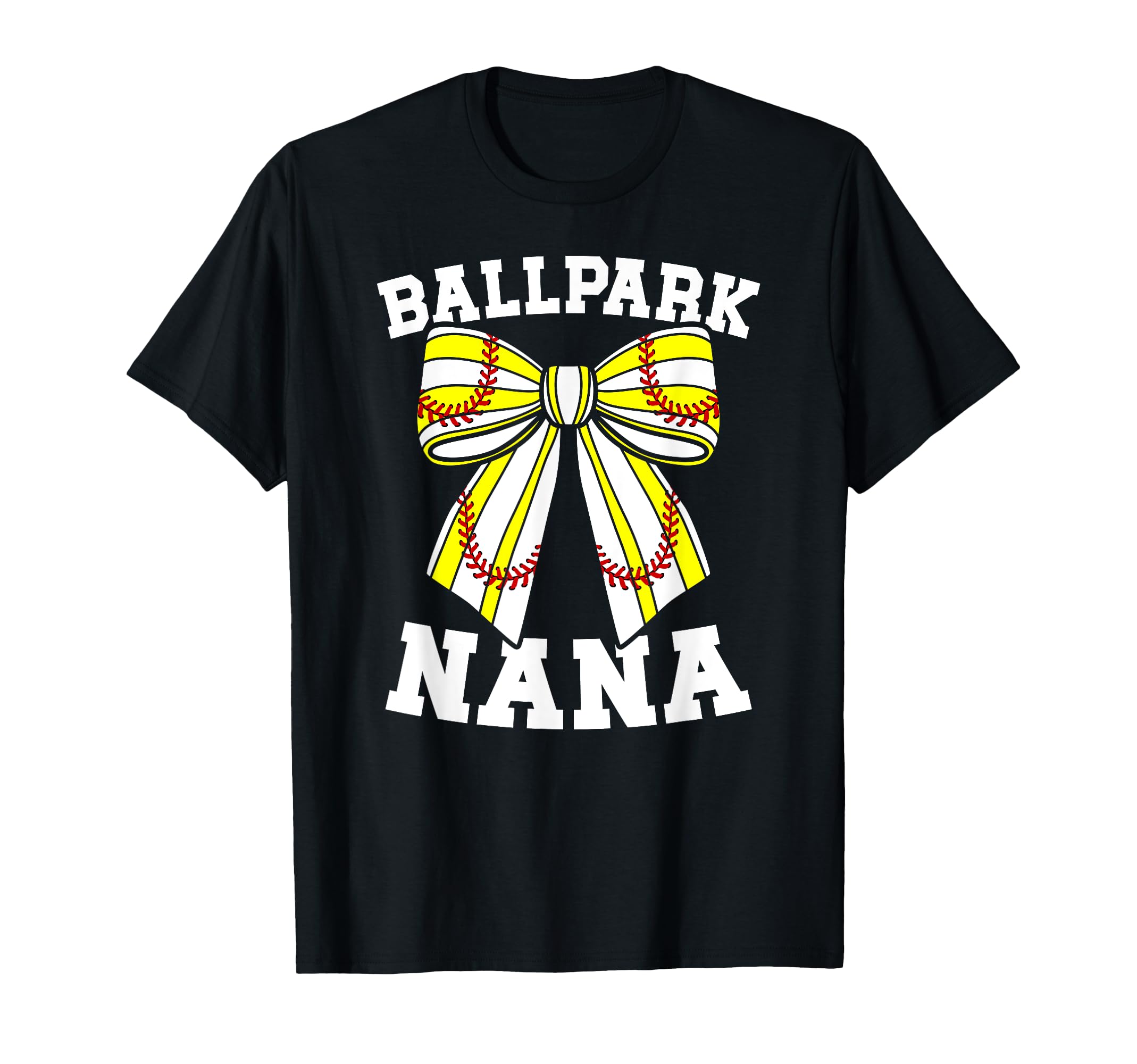 Ballpark Nana Grandma Softball T-Shirt - Fun Novelty Design for Adults - T-Shirt, Sweatshirt, Hoodie