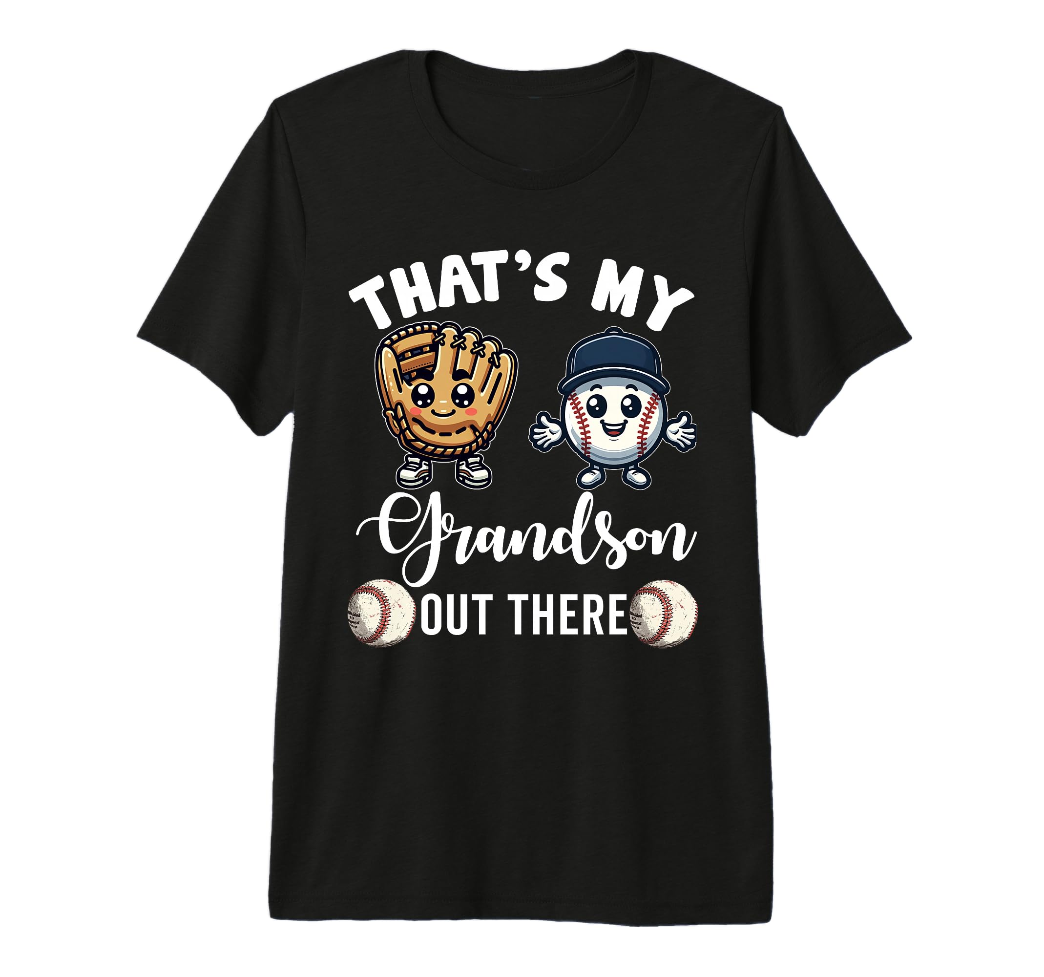 Thats My Grandson Out There T-Shirt - Casual Everyday Wear Men Women - T-Shirt, Sweatshirt, Hoodie