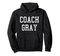 Coach Gray Custom Football Soccer Hoodie - Unique Graphic for Adults - T-Shirt, Sweatshirt, Hoodie