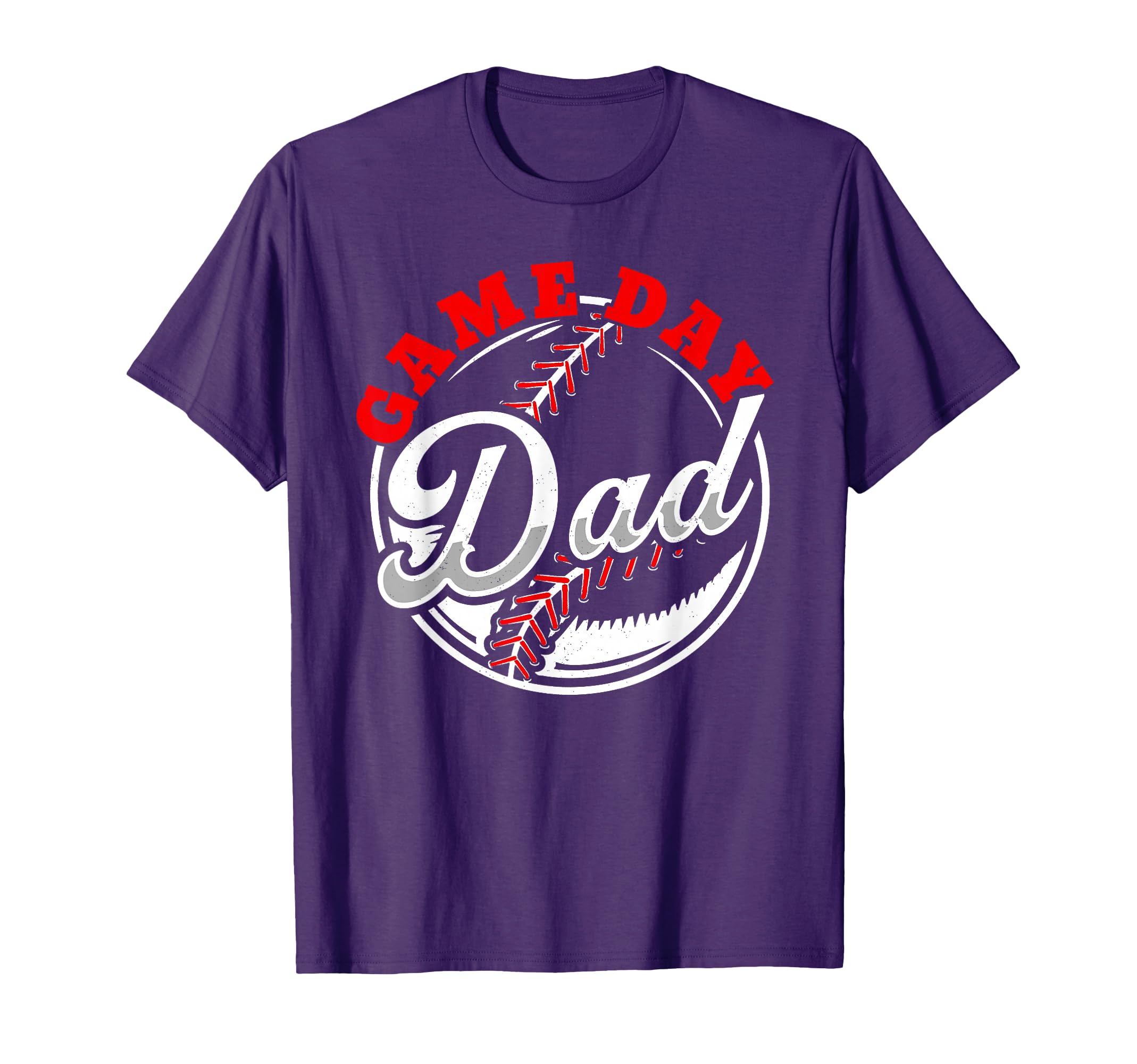 Game Day Dad Proud Baseball Parent T-Shirt - Streetwear Style Men Women - T-Shirt, Sweatshirt, Hoodie