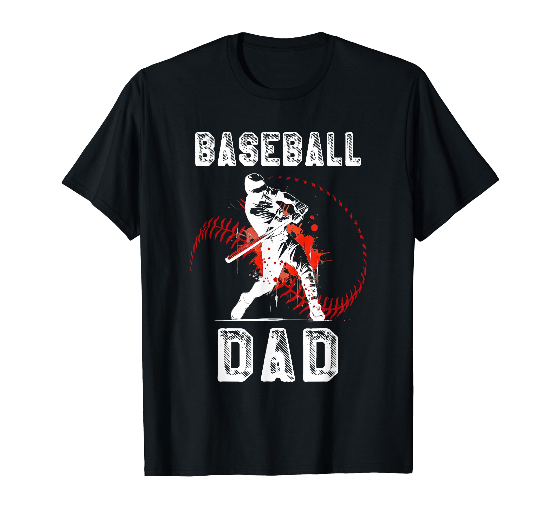 Baseball Dad Gift Dad Baseball Fathers T-Shirt - Fun Novelty Design Unisex - T-Shirt, Sweatshirt, Hoodie