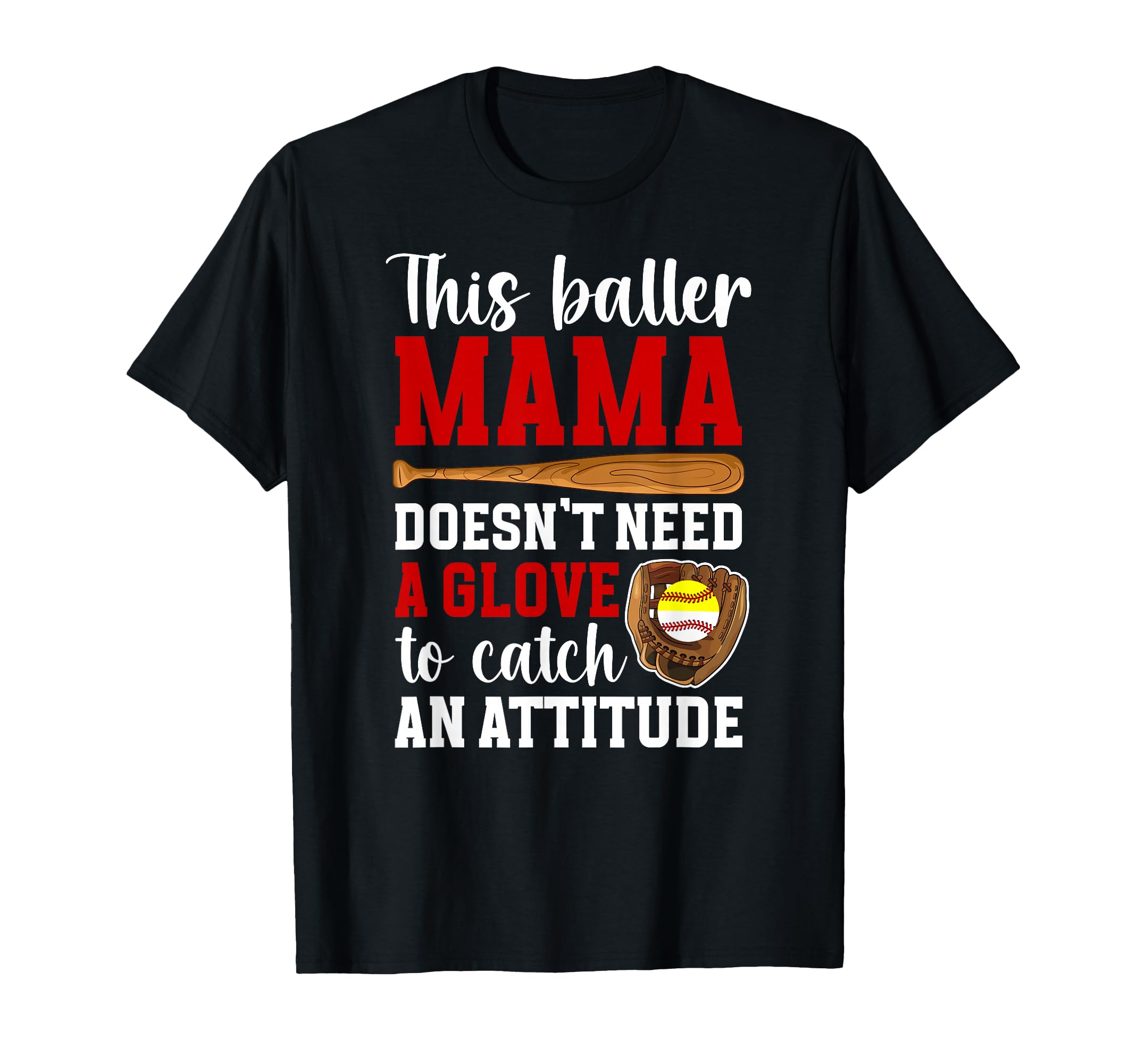 Baller Mama Funny Baseball Softball T-Shirt - Custom Art Print Men Women - T-Shirt, Sweatshirt, Hoodie