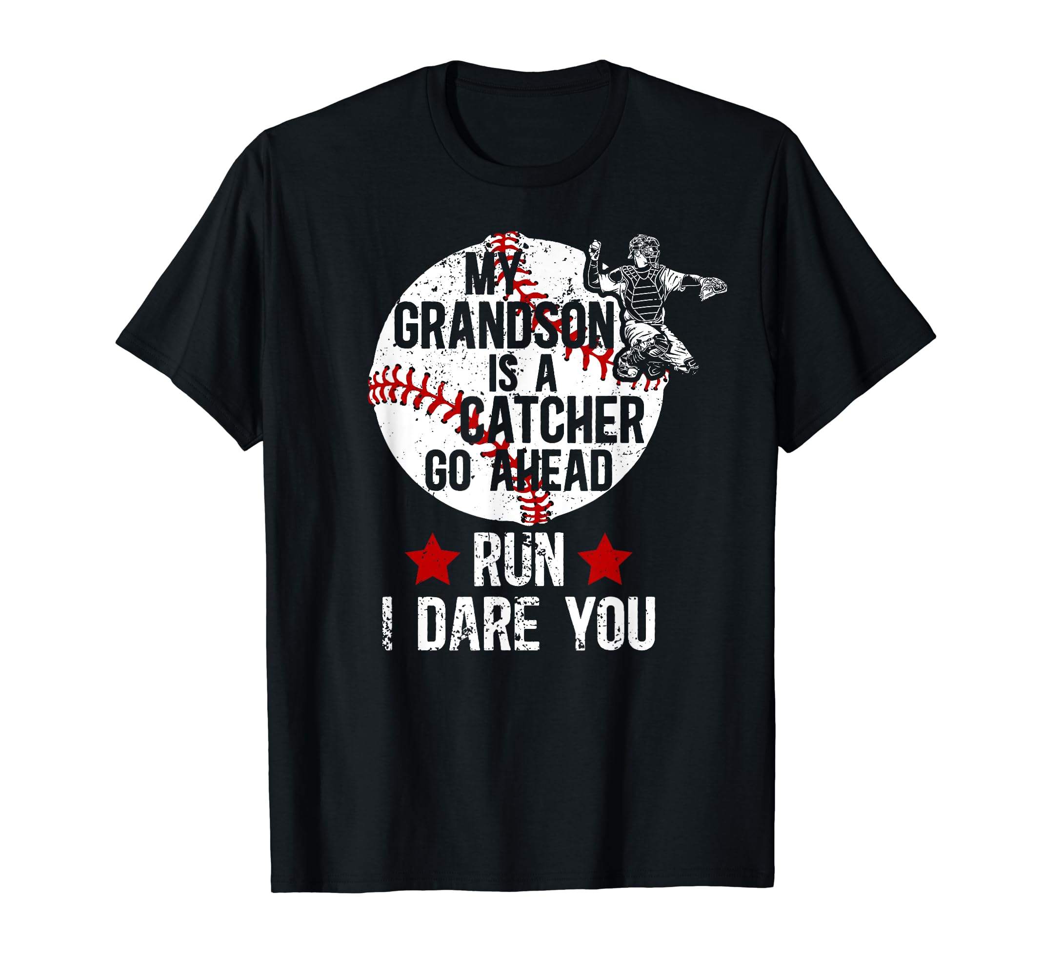 My Grandson Is Catcher Baseball Catcher T-Shirt - Graphic Print Men Women - T-Shirt, Sweatshirt, Hoodie