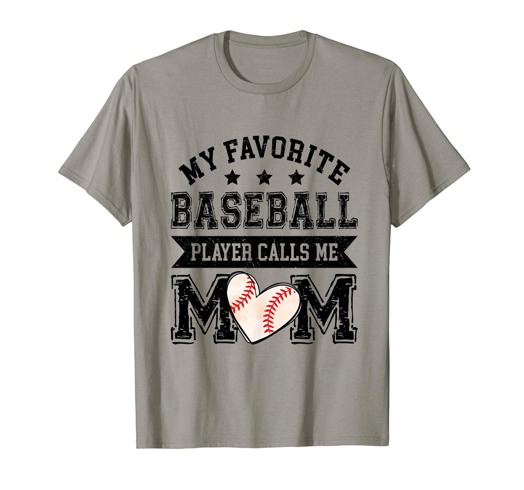 Baseball Mom My Favorite Baseball T-Shirt - Casual Everyday Wear Men Women - T-Shirt, Sweatshirt, Hoodie