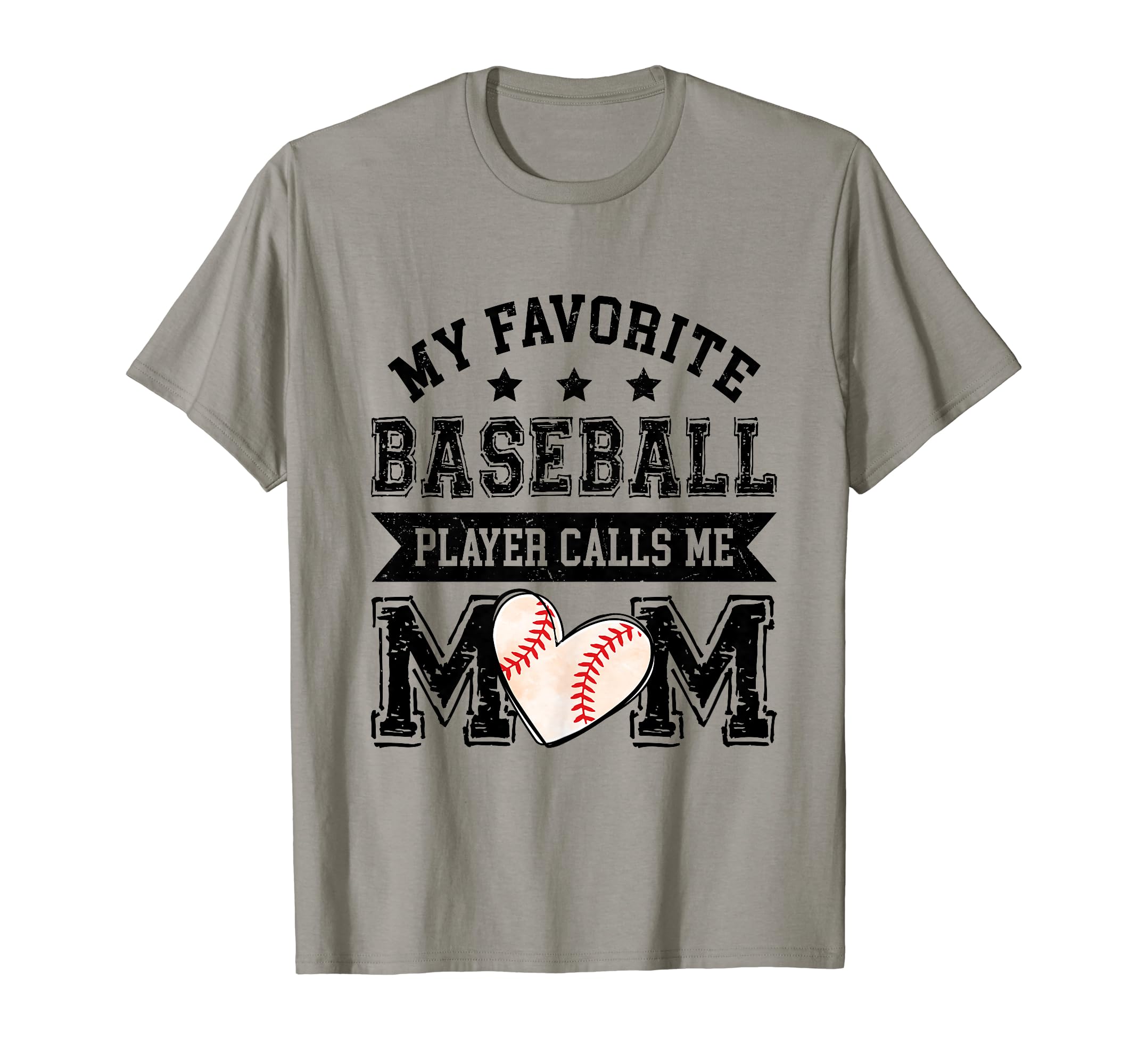 Baseball Mom My Favorite Baseball T-Shirt - Casual Everyday Wear Men Women - T-Shirt, Sweatshirt, Hoodie