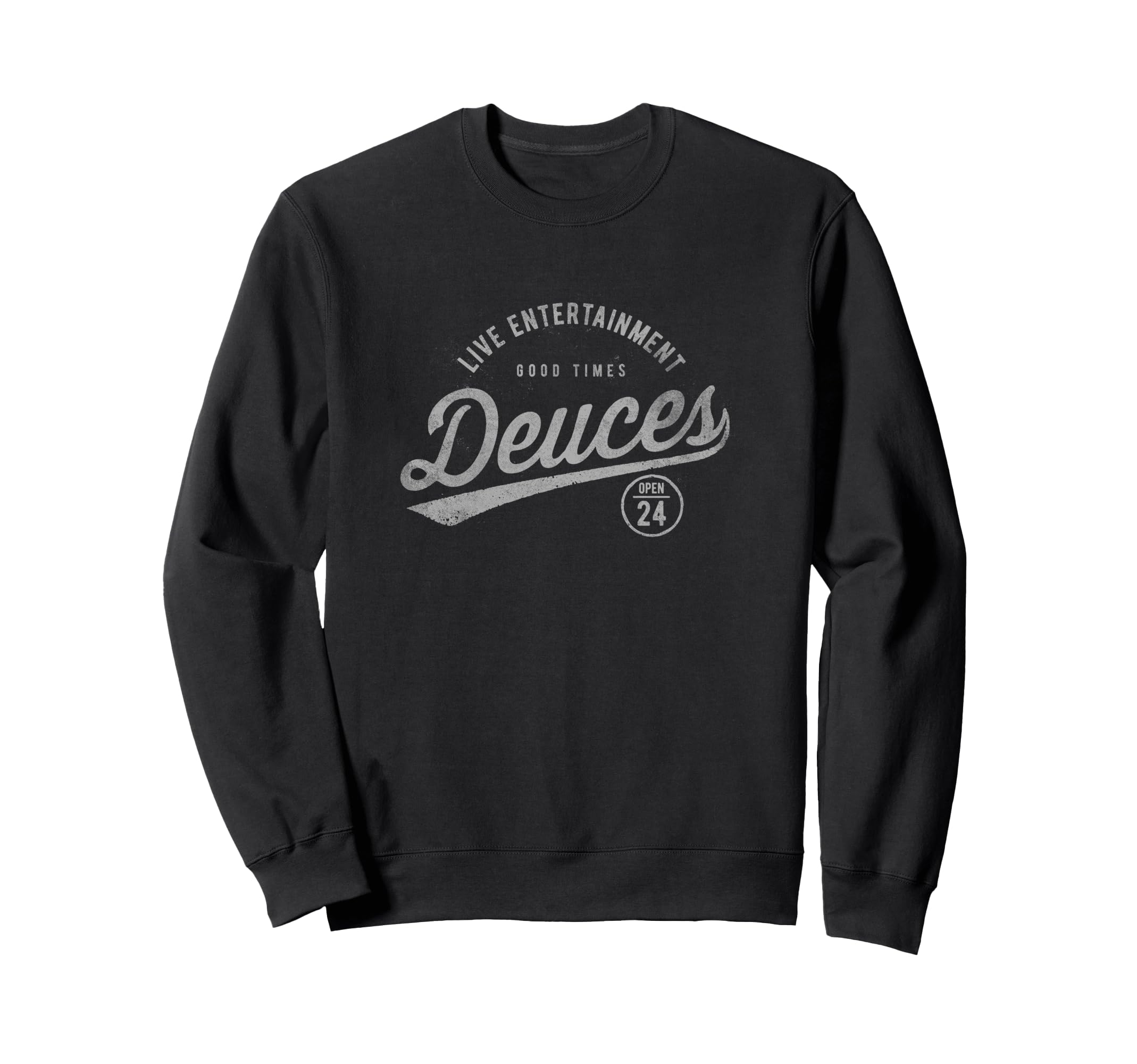 Trendy Deuces Live Entertainment Sweatshirt - Graphic Print Unisex - T-Shirt, Sweatshirt, Hoodie