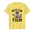 Rizz Em Tism Cowboy Raccoon T-Shirt - Casual Everyday Wear Men Women - T-Shirt, Sweatshirt, Hoodie