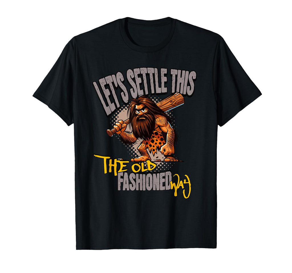 Funny Stoneage Caveman Neolithic T-Shirt - Trendy Graphic Men Women - T-Shirt, Sweatshirt, Hoodie