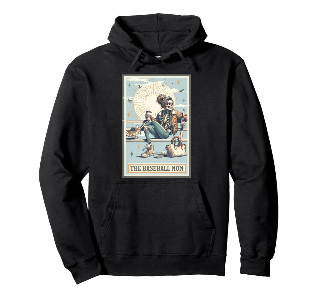 Baseball Mom Skeleton Tarot Baseball Hoodie - Fun Novelty Design Men Women - T-Shirt, Sweatshirt, Hoodie