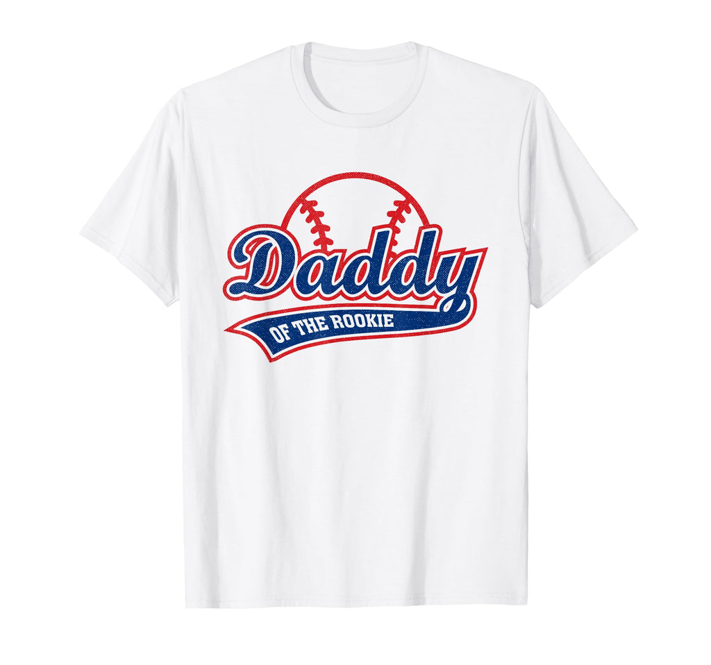 Funny Baseball Daddy Rookie T-Shirt - Unique Graphic Men Women - T-Shirt, Sweatshirt, Hoodie