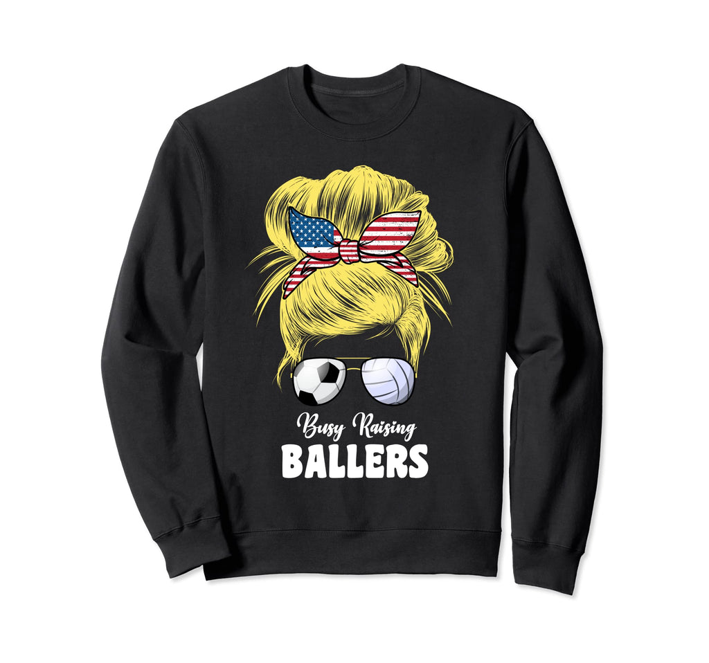 Busy Raising Ballers Volleyball And Sweatshirt - Custom Art Print Unisex - T-Shirt, Sweatshirt, Hoodie