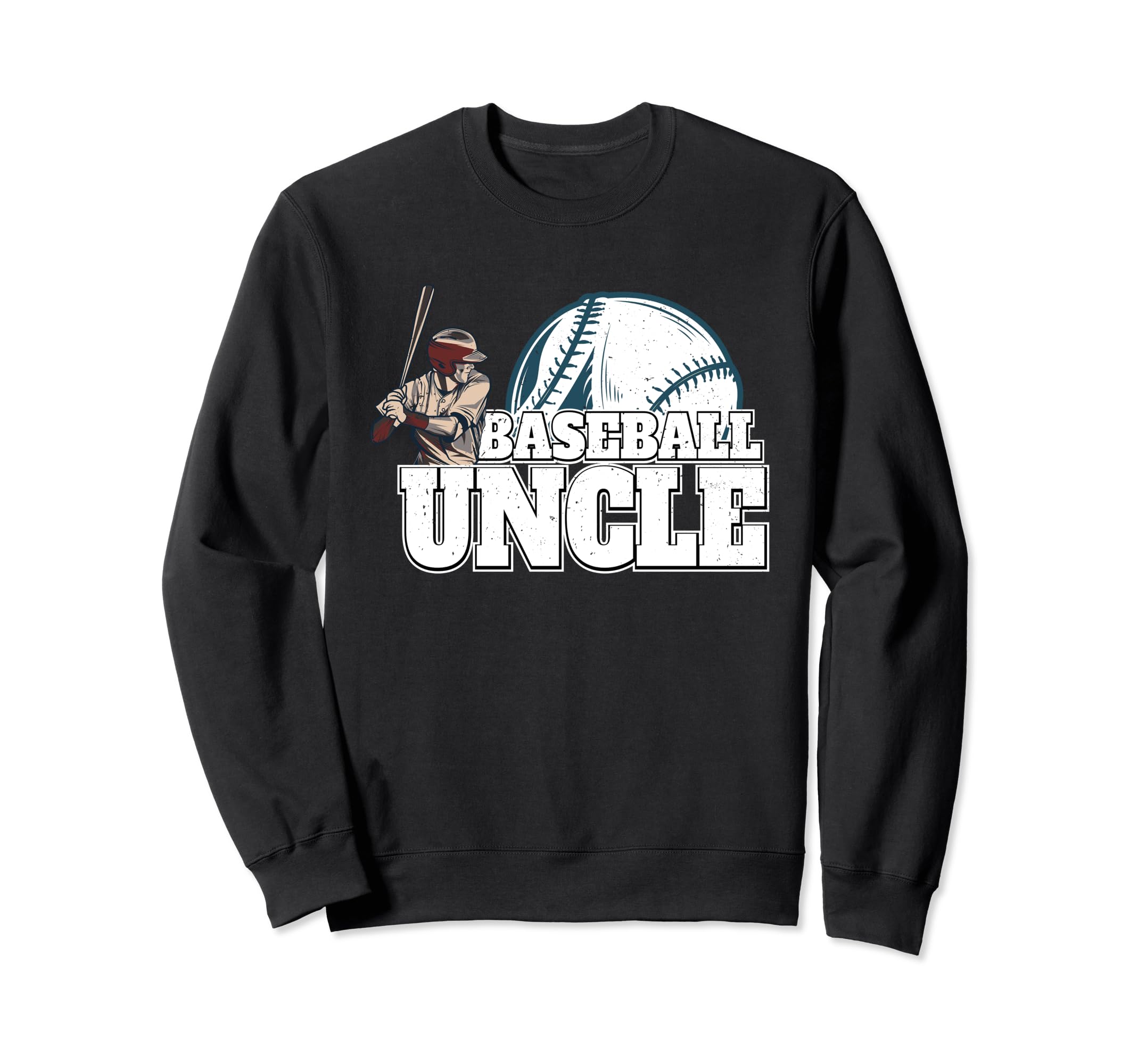 Baseball Player Calls Me Uncle Sweatshirt - Custom Art Print Unisex - T-Shirt, Sweatshirt, Hoodie