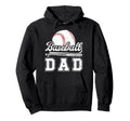 Baseball Dad Baseball Player Dad Proud Hoodie - Graphic Print Unisex - T-Shirt, Sweatshirt, Hoodie