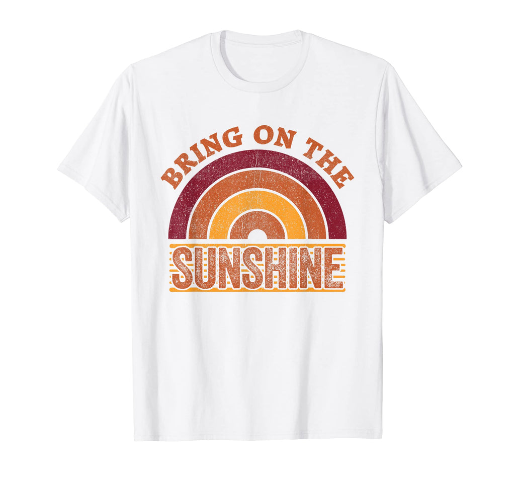 Bring Sunshine Rainbow Sunshine T-Shirt - Fun Novelty Design Unisex - T-Shirt, Sweatshirt, Hoodie