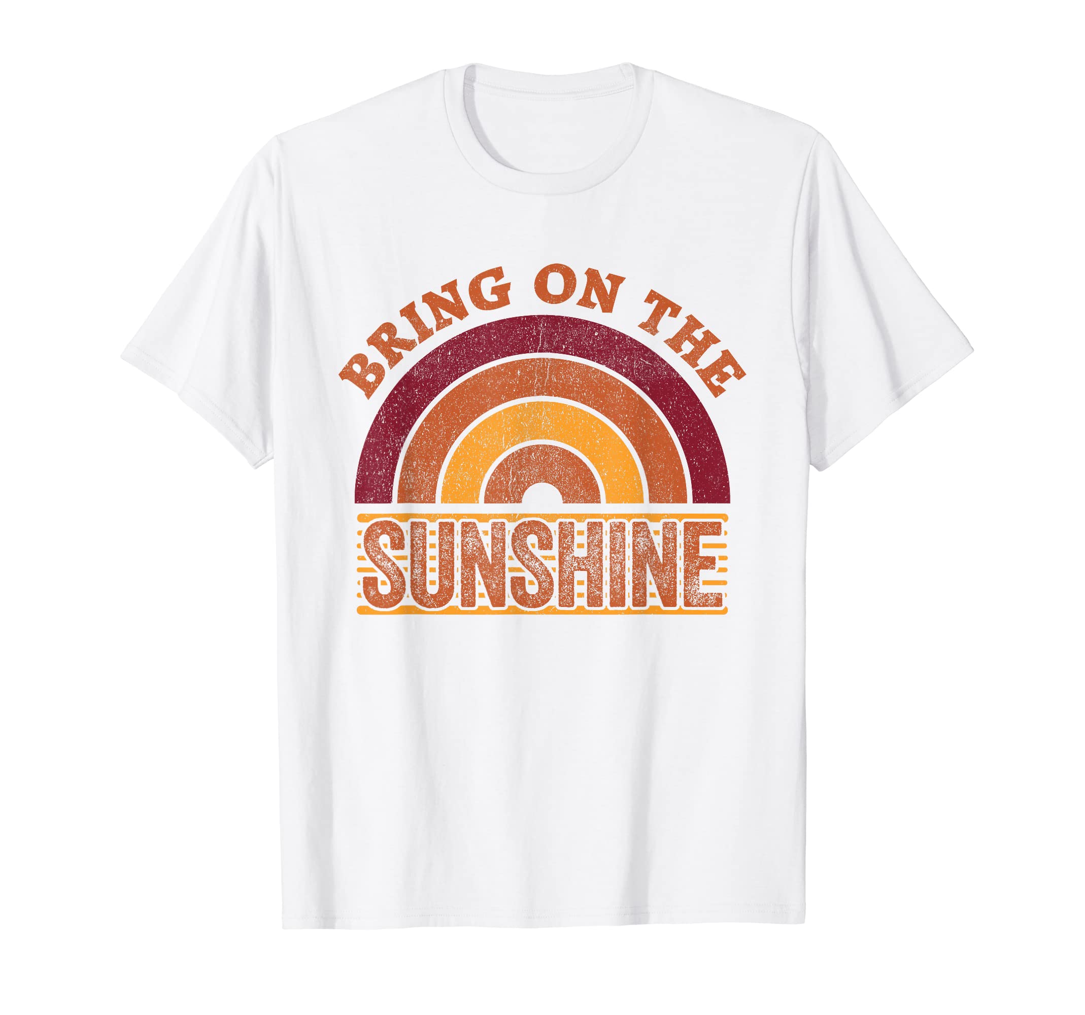 Bring Sunshine Rainbow Sunshine T-Shirt - Fun Novelty Design Unisex - T-Shirt, Sweatshirt, Hoodie