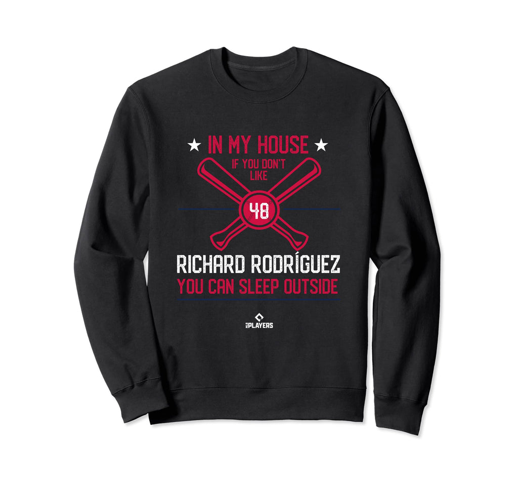 My House Richard Rodr Guez Sweatshirt - Aesthetic Graphic Men Women - T-Shirt, Sweatshirt, Hoodie