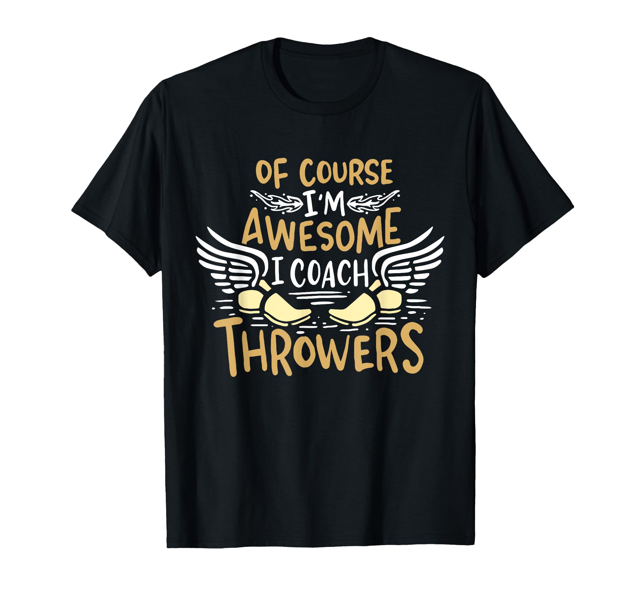 Track And Field Coach Course Im T-Shirt - Streetwear Style Men Women - T-Shirt, Sweatshirt, Hoodie