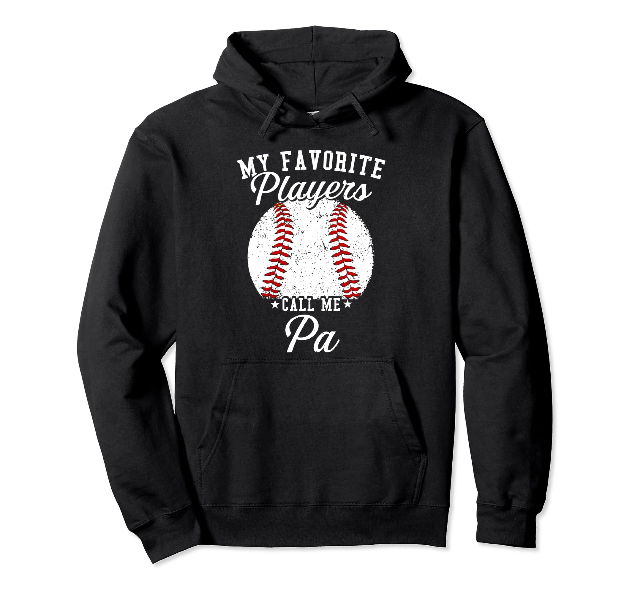 My Favorite Baseball Player Calls Me Pa Hoodie - Minimalist Print Unisex - T-Shirt, Sweatshirt, Hoodie